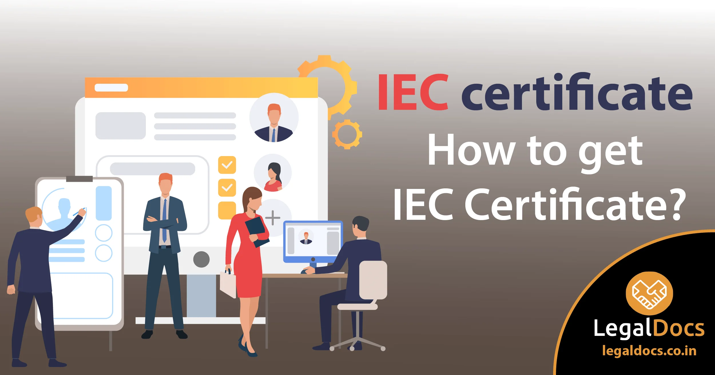 IEC certificate - How to get IEC Certificate? - LegalDocs